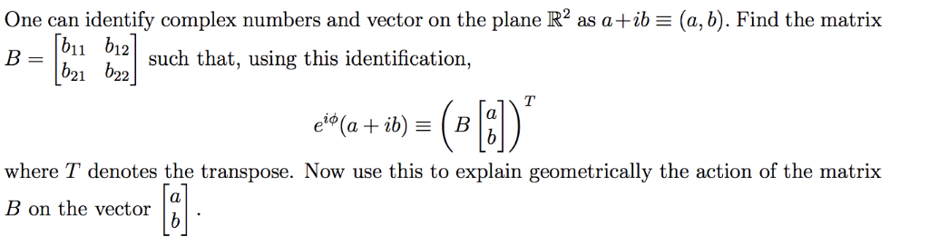 Solved One can identify complex numbers and vector on the | Chegg.com