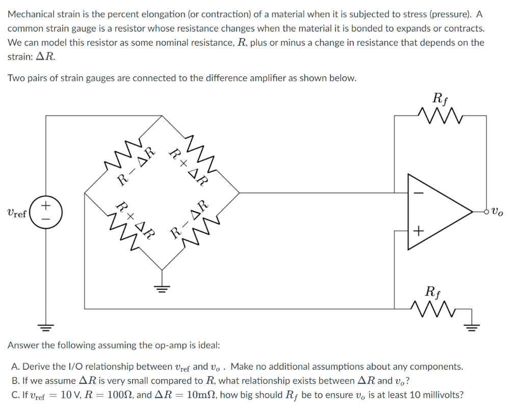 Solved Mechanical strain is the percent elongation (or | Chegg.com