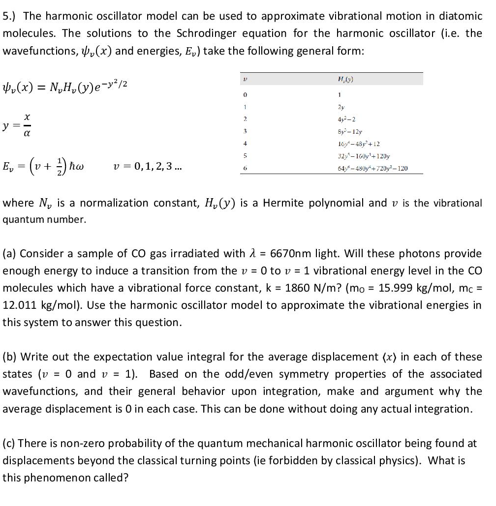 5.) The harmonic oscillator model can be used to | Chegg.com