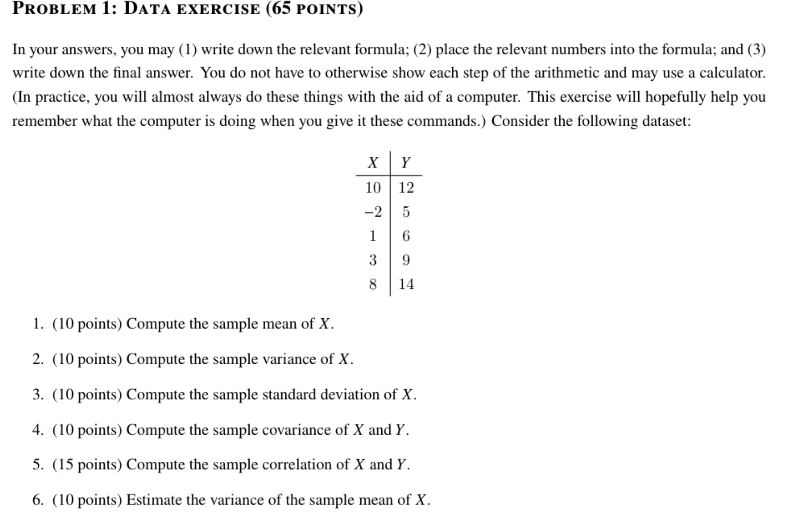 Solved In your answers, you may (1) write down the relevant | Chegg.com