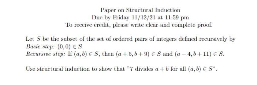Solved Paper on Structural Induction Due by Friday 11/12/21 | Chegg.com
