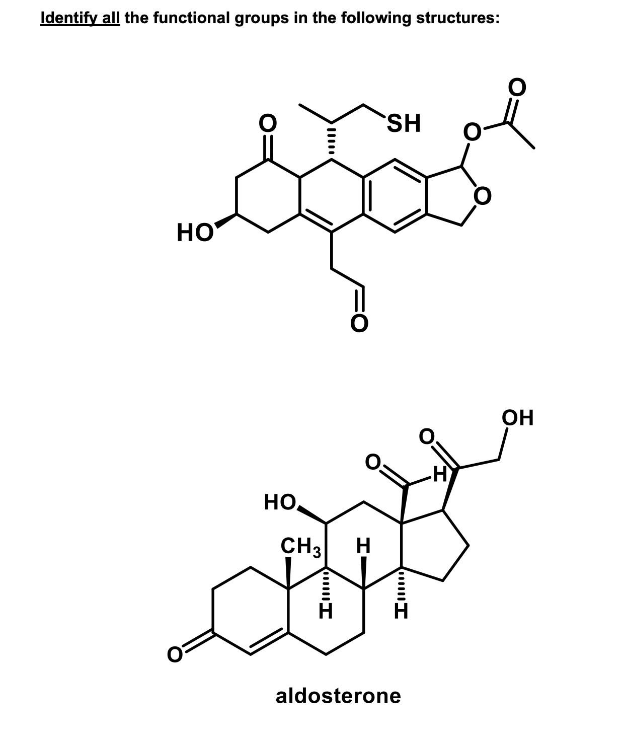 Solved Identify All The Functional Groups In The Following Chegg Com