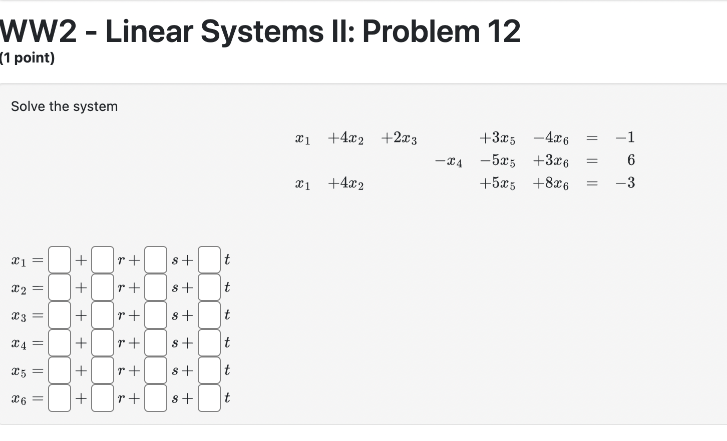 Solved WW2 - Linear Systems Il: Problem 12 1 point) Solve | Chegg.com