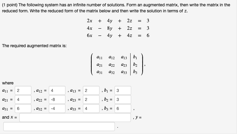 Solved (1 point) The following system has an infinite number | Chegg.com