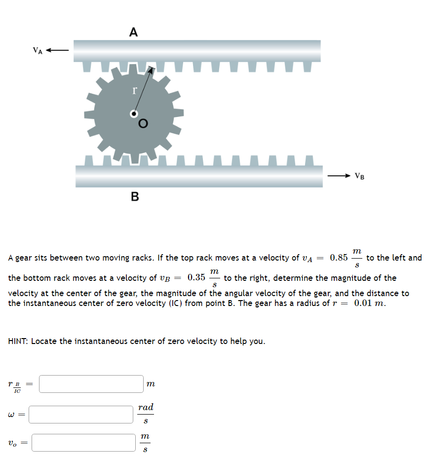 Solved A VA r VB B S m A gear sits between two moving racks