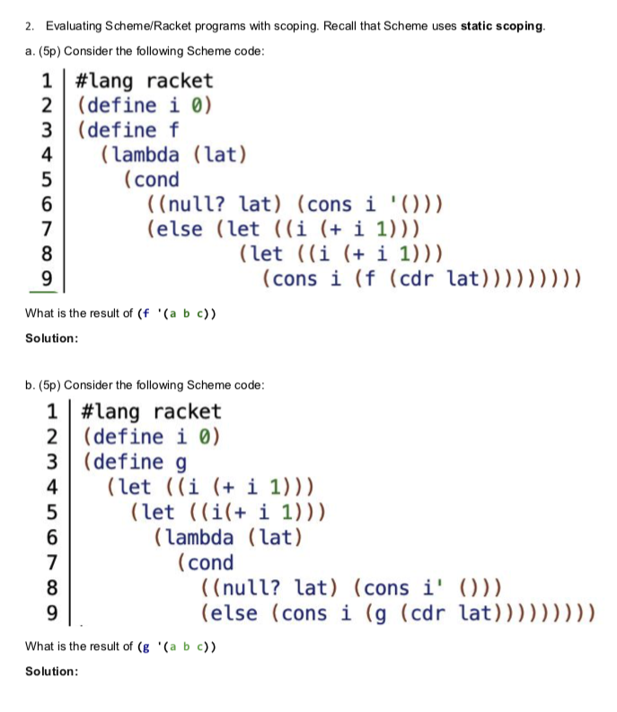 2. Evaluating Scheme/Racket programs with scoping. | Chegg.com