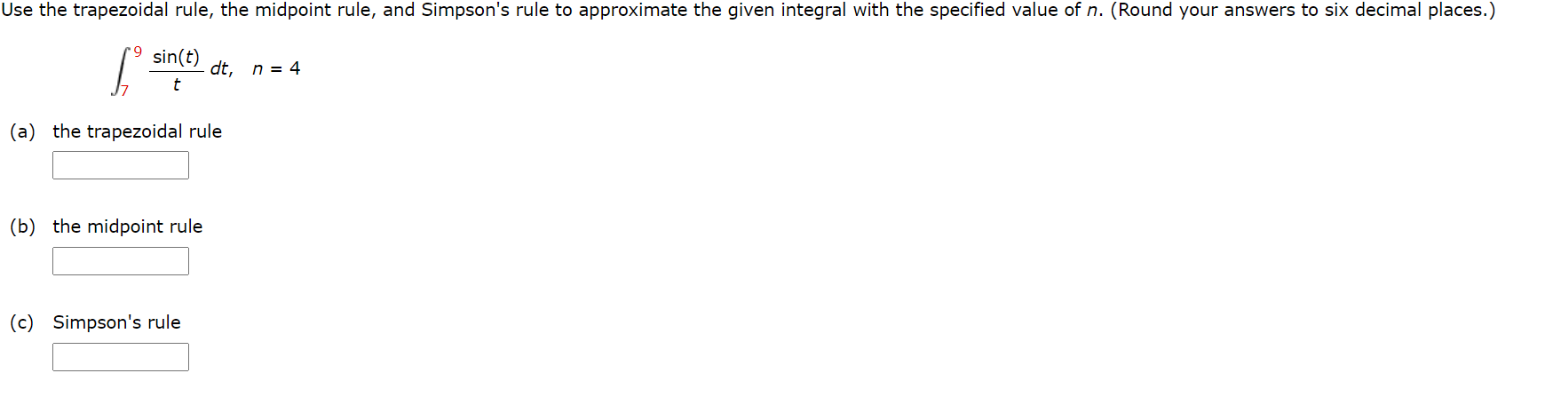 Solved Use The Trapezoidal Rule, The Midpoint Rule, And | Chegg.com