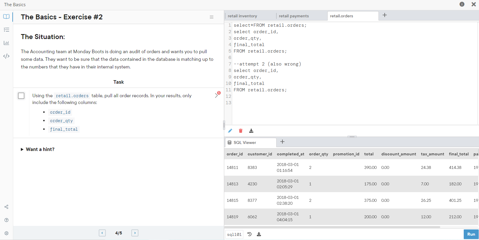 Solved Using the retail.orders table, pull all order