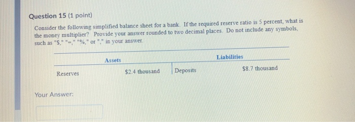 Solved Question 14 (1 point) Saved Consider the following | Chegg.com