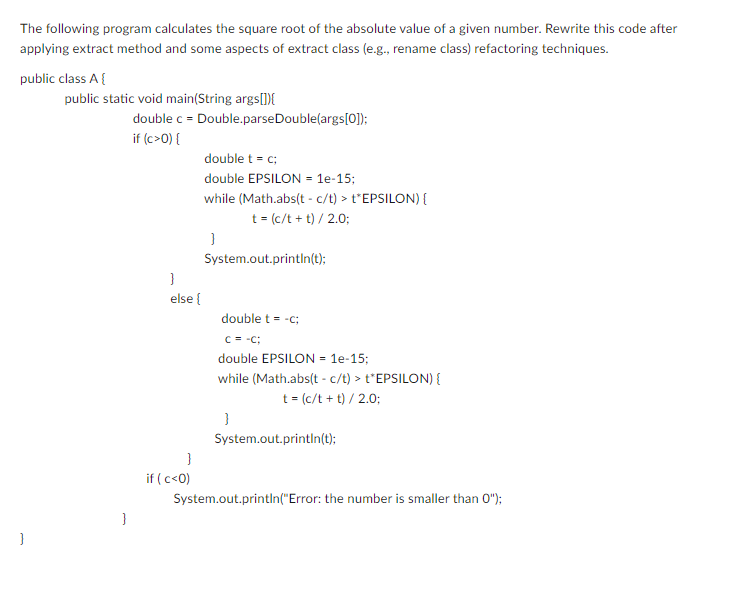 following program calculates the square root of the | Chegg.com