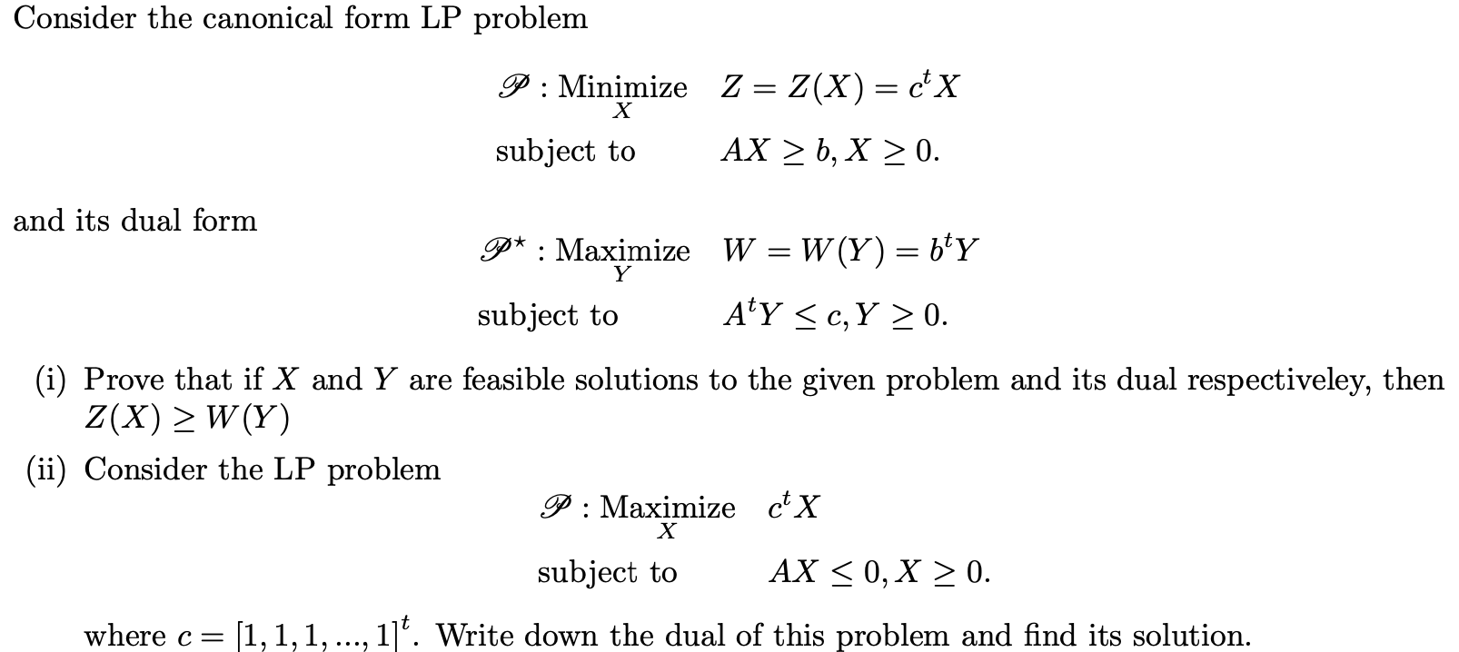 Solved Consider the canonical form LP problem P:XMinimize | Chegg.com