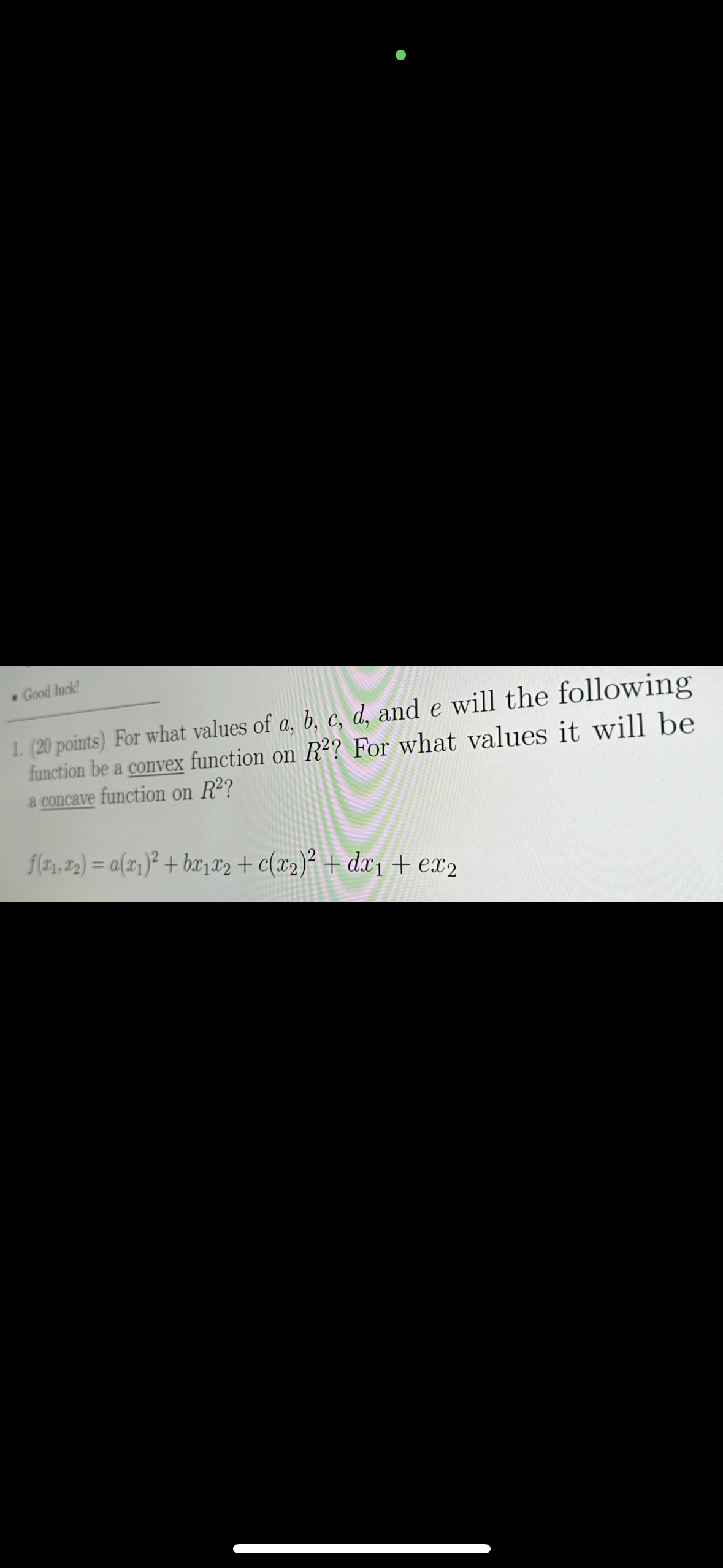 Solved 1. (20 Points) For What Values Of A,b,c,d, And E Will | Chegg.com