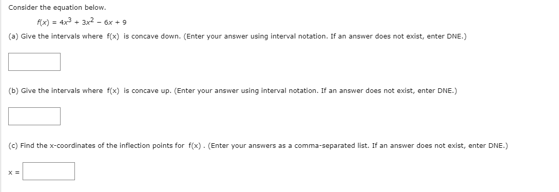 Solved Consider The Equation Below F X 4x3 3x2 6x