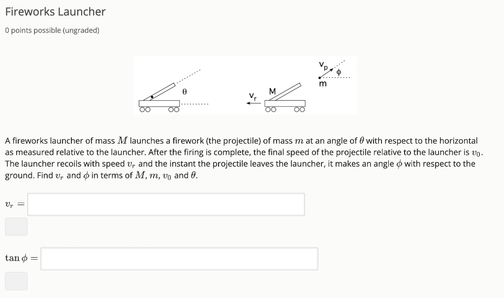 Solved Fireworks Launcher 0 points possible (ungraded) A | Chegg.com