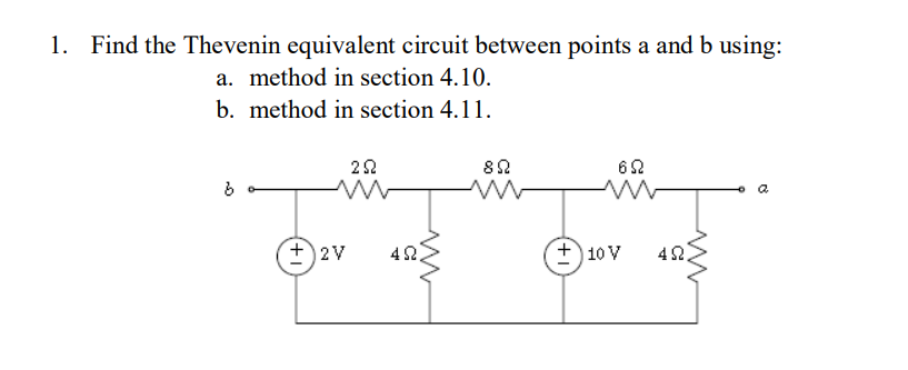 Solved 1. Find The Thevenin Equivalent Circuit Between | Chegg.com