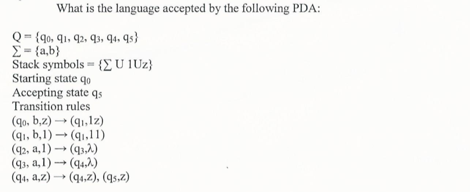 Solved What Is The Language Accepted By The Following PDA: Σ | Chegg.com