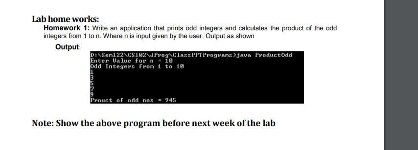 Solved Lab Home Works: Homework 1: Write An Application That | Chegg.com