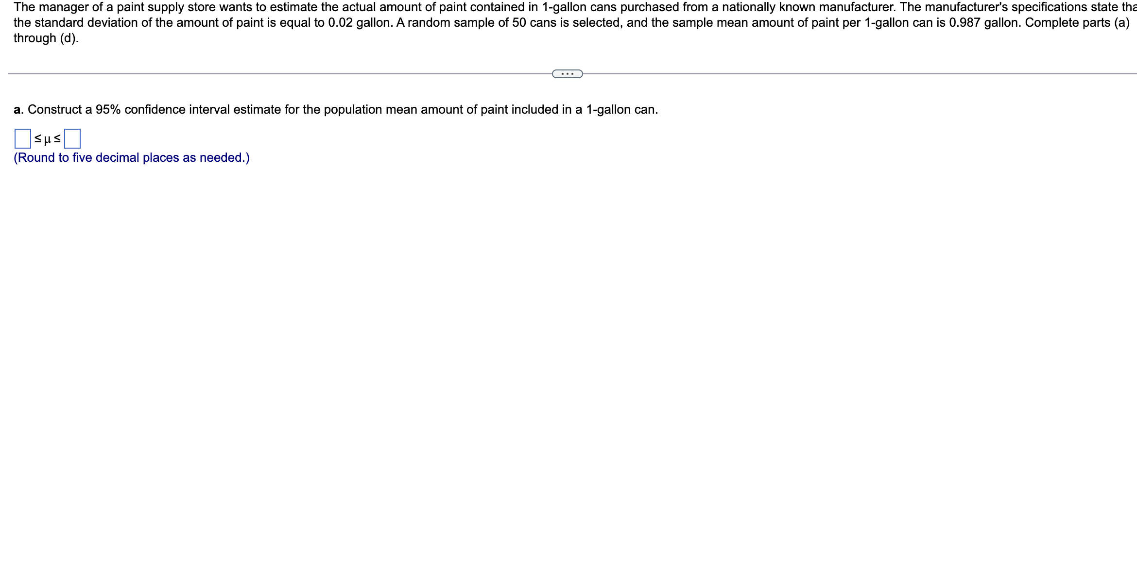 Solved Through (d). A. Construct A \95 Confidence Interval 