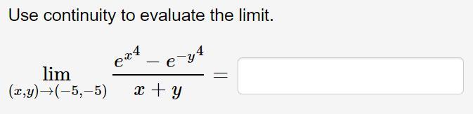 Solved Use Continuity To Evaluate The Limit Chegg Com