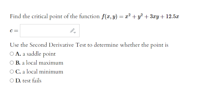 Solved Find The Critical Point Of The Function F X Y X2