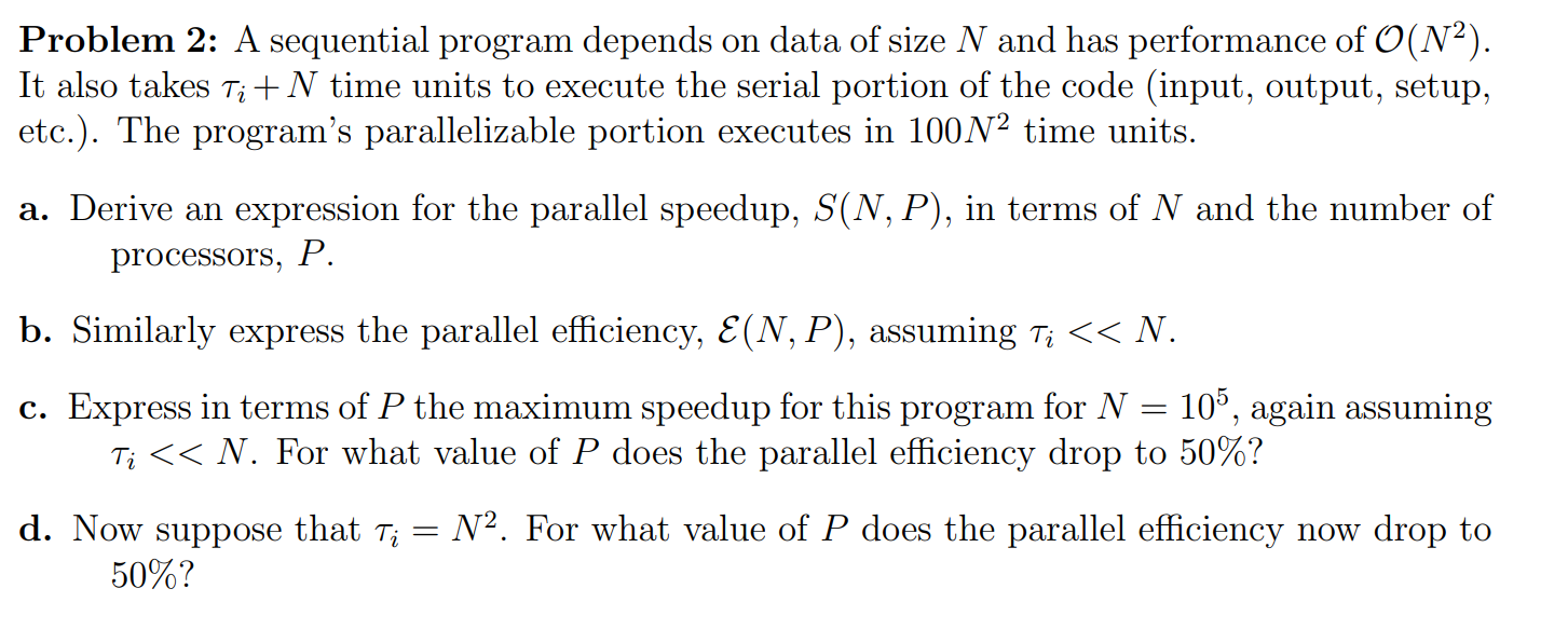 Solved Problem : A sequential program depends on data of | Chegg.com
