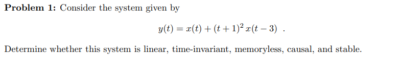 Solved Problem 1: Consider the system given by | Chegg.com