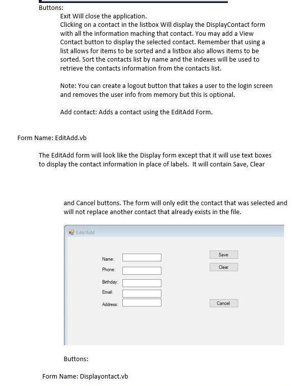 Solved 1. The first Form (login) will request user login | Chegg.com
