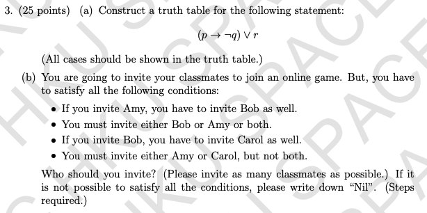 Solved 3. (25 points) (a) Construct a truth table for the | Chegg.com