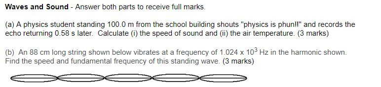 Solved Waves and Sound - Answer both parts to receive full | Chegg.com