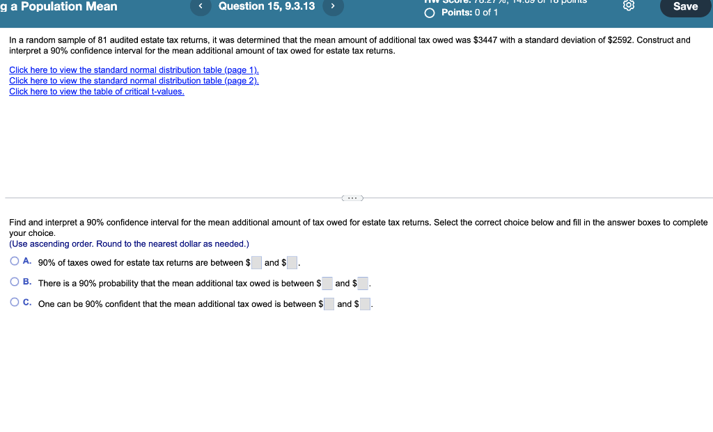 Solved In a random sample of 81 audited estate tax returns,