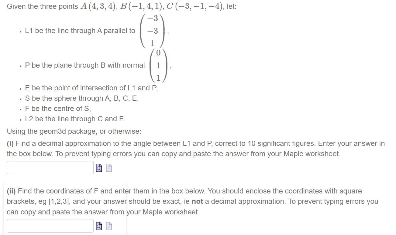 Solved Given The Three Points A (4,3, 4), B(-1,4, 1), C | Chegg.com