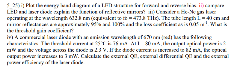 Solved 5_25) i) Plot the energy band diagram of a LED | Chegg.com