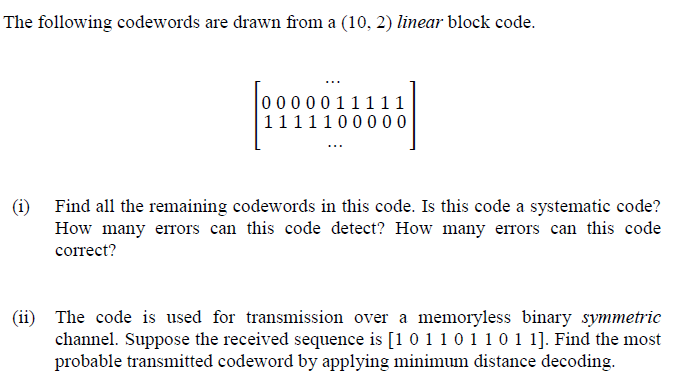 The following codewords are drawn from a (10, 2) | Chegg.com