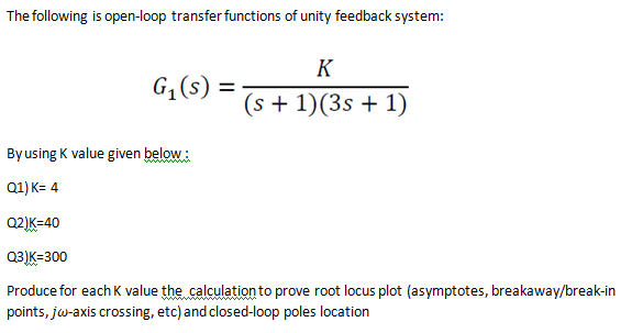 Solved The following is open-loop transfer functions of | Chegg.com