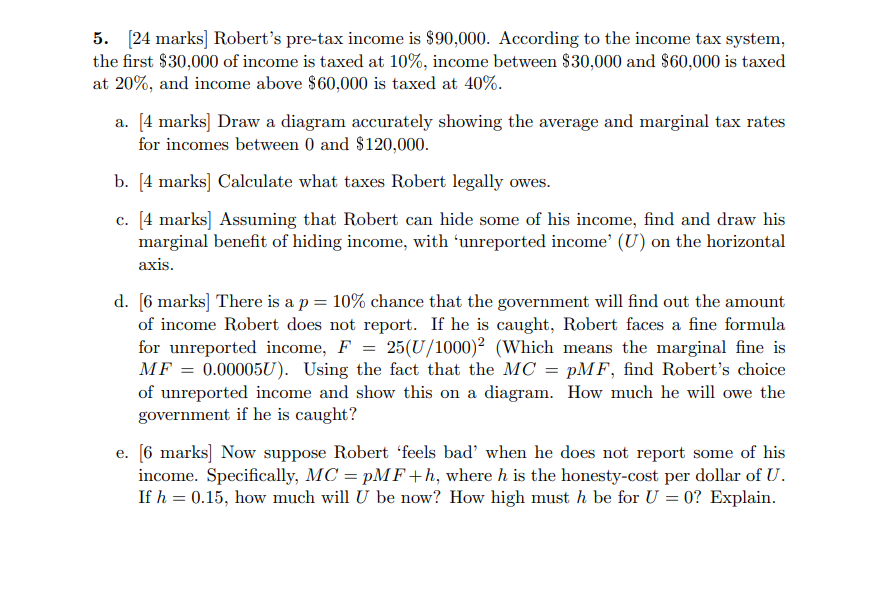 Solved 5. [24 marks] Robert's pre-tax income is $90,000. | Chegg.com