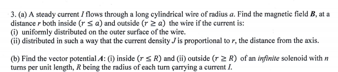 Solved 3. (a) A steady current I flows through a long | Chegg.com