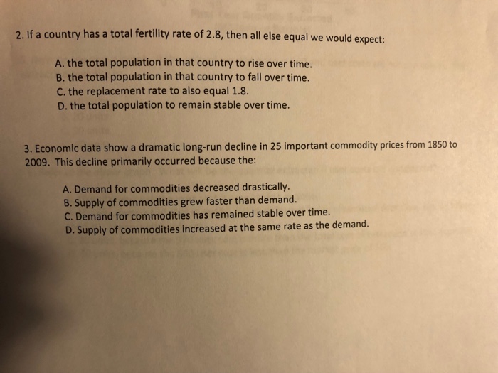 Solved 2. If A Country Has A Total Fertility Rate Of 2.8, | Chegg.com