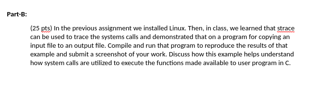 Sample Code given * To trace system calls on | Chegg.com
