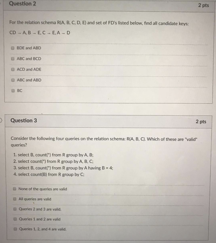 Solved Question 2 2 pts For the relation schema R(A, B, C, | Chegg.com