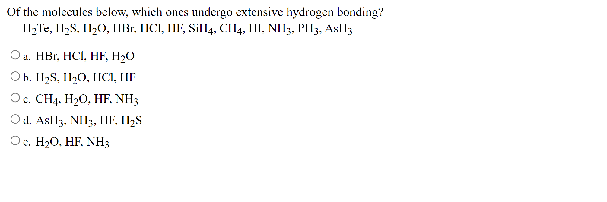Solved Of the molecules below, which ones undergo extensive | Chegg.com