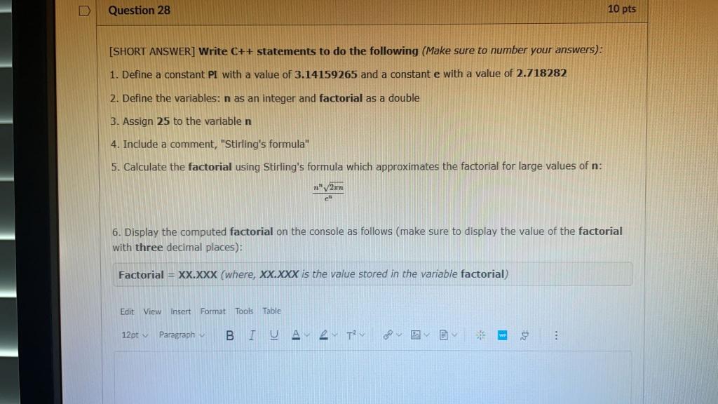 Solved Question 28 10 pts [SHORT ANSWER] Write C++ | Chegg.com