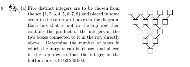 Solved 8. (a) Five distinct integers are to be chosen from | Chegg.com