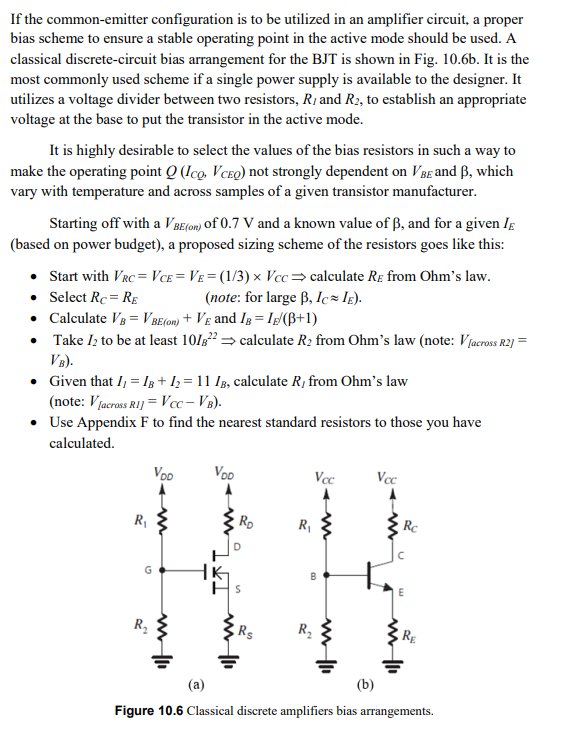 Solved DISCRETE AMPLIFIERS BIAS SCHEMES DESIGN TIPS A)