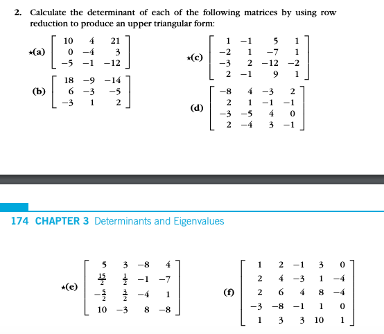 Solved 2. Calculate The Determinant Of Each Of The Following | Chegg.com