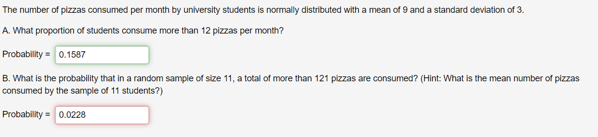 Solved The number of pizzas consumed per month by university | Chegg.com