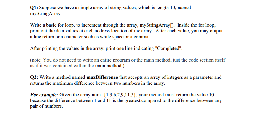 Solved Q1: Suppose we have a simple array of string values, | Chegg.com