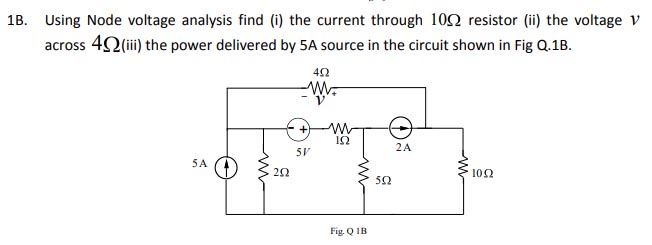 Solved 3. Using Node voltage analysis find (i) the current | Chegg.com