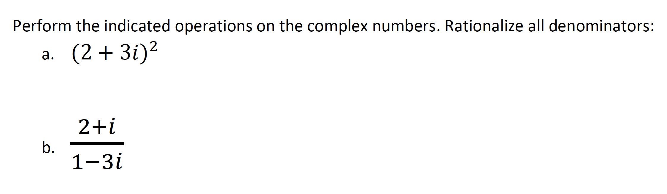 Solved Perform the indicated operations on the complex | Chegg.com