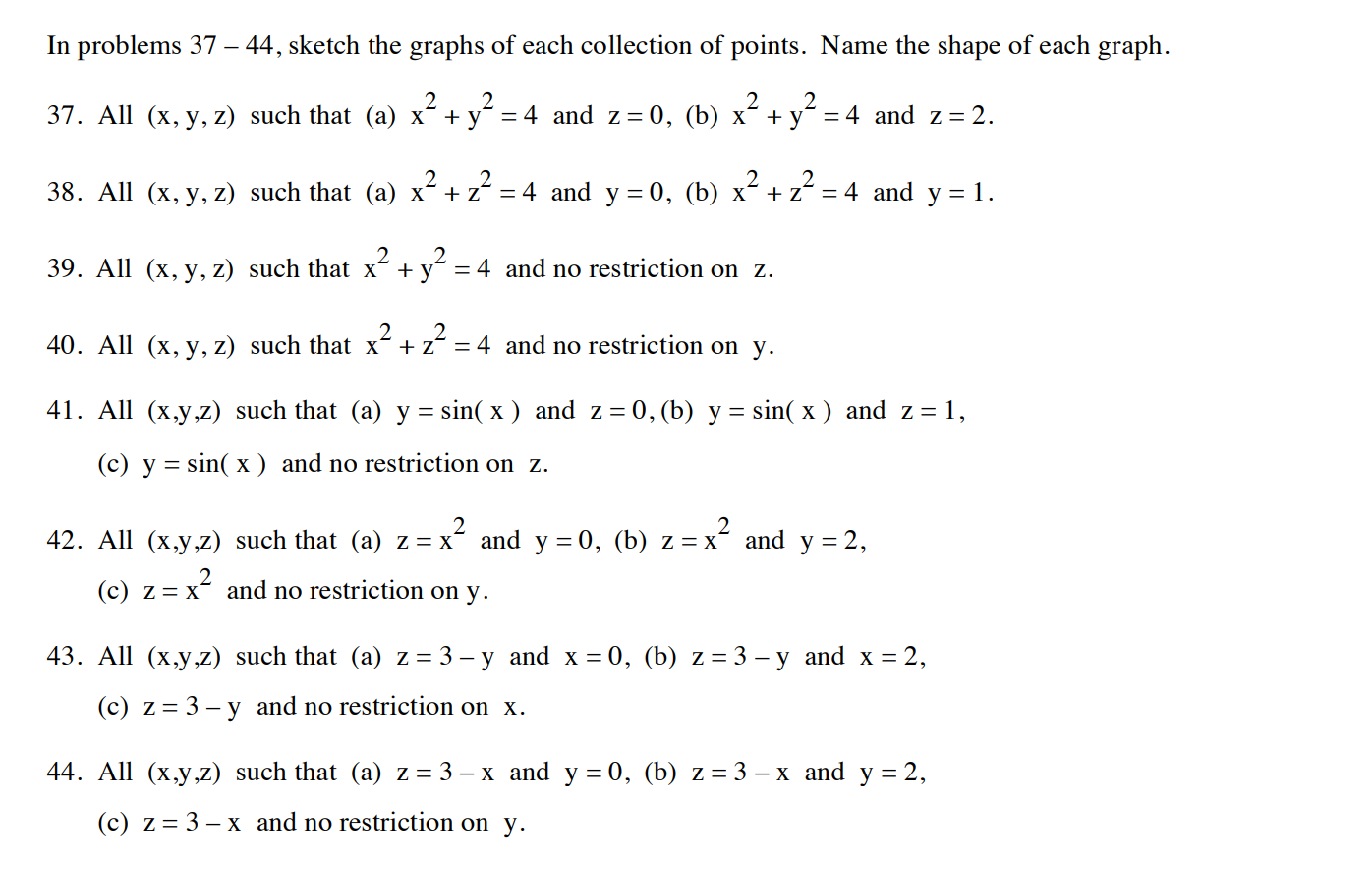 In Problems 37 44 Sketch The Graphs Of Each Chegg Com