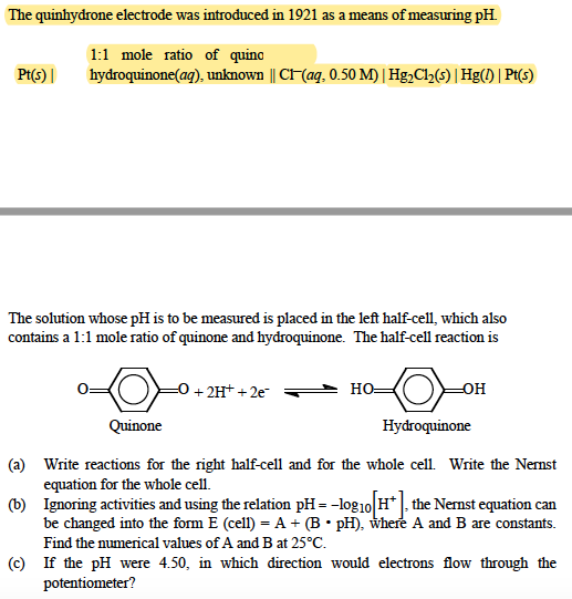 Solved The quinhydrone electrode was introduced in 1921 as a